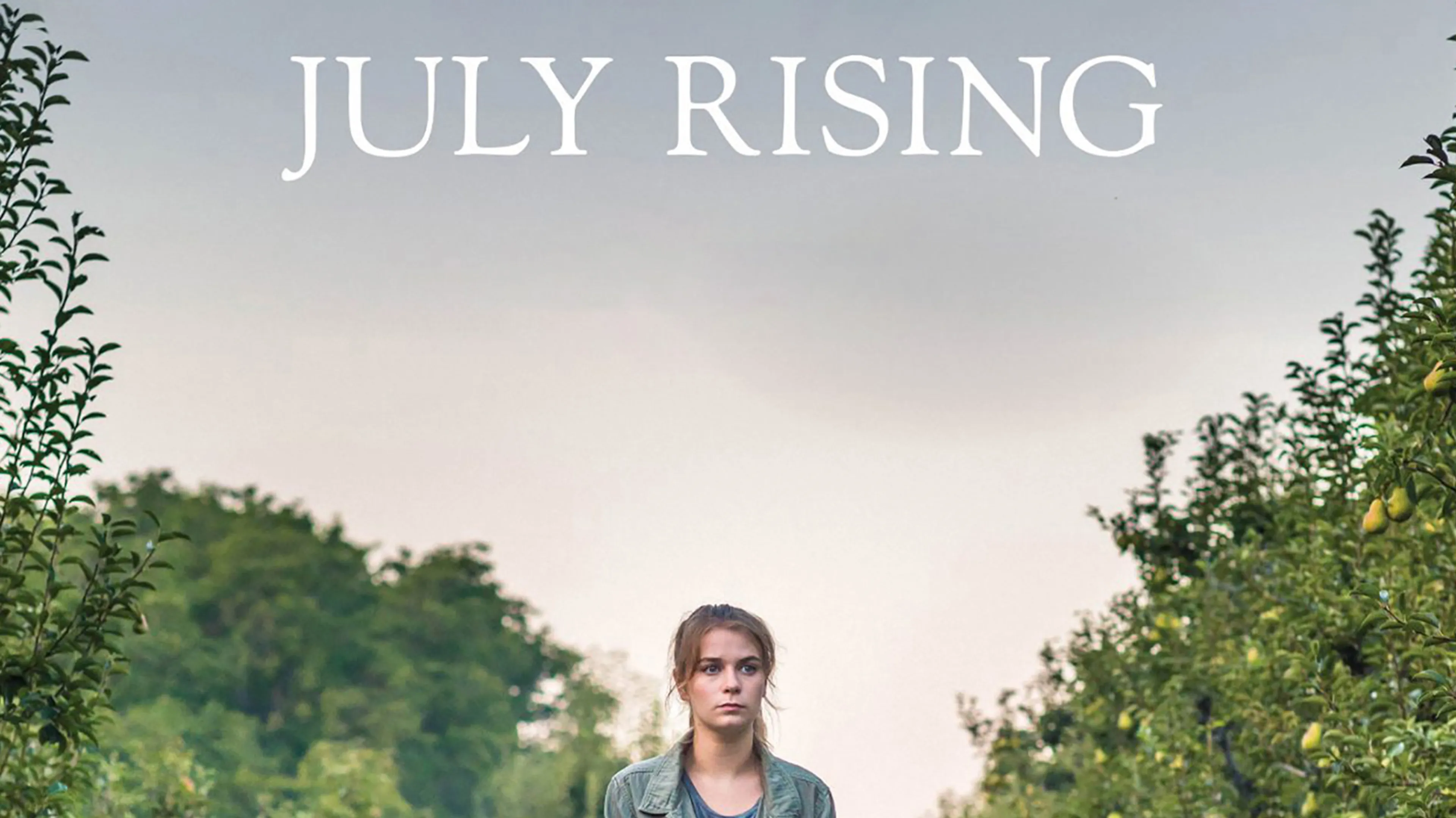 July Rising poster
